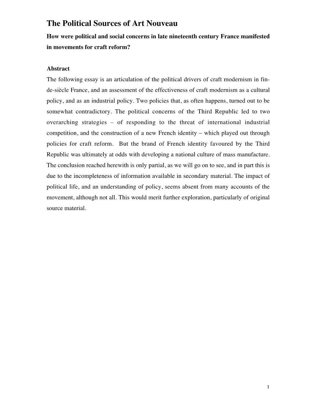 The Political Sources of Art Nouveau How Were Political and Social Concerns in Late Nineteenth Century France Manifested in Movements for Craft Reform?