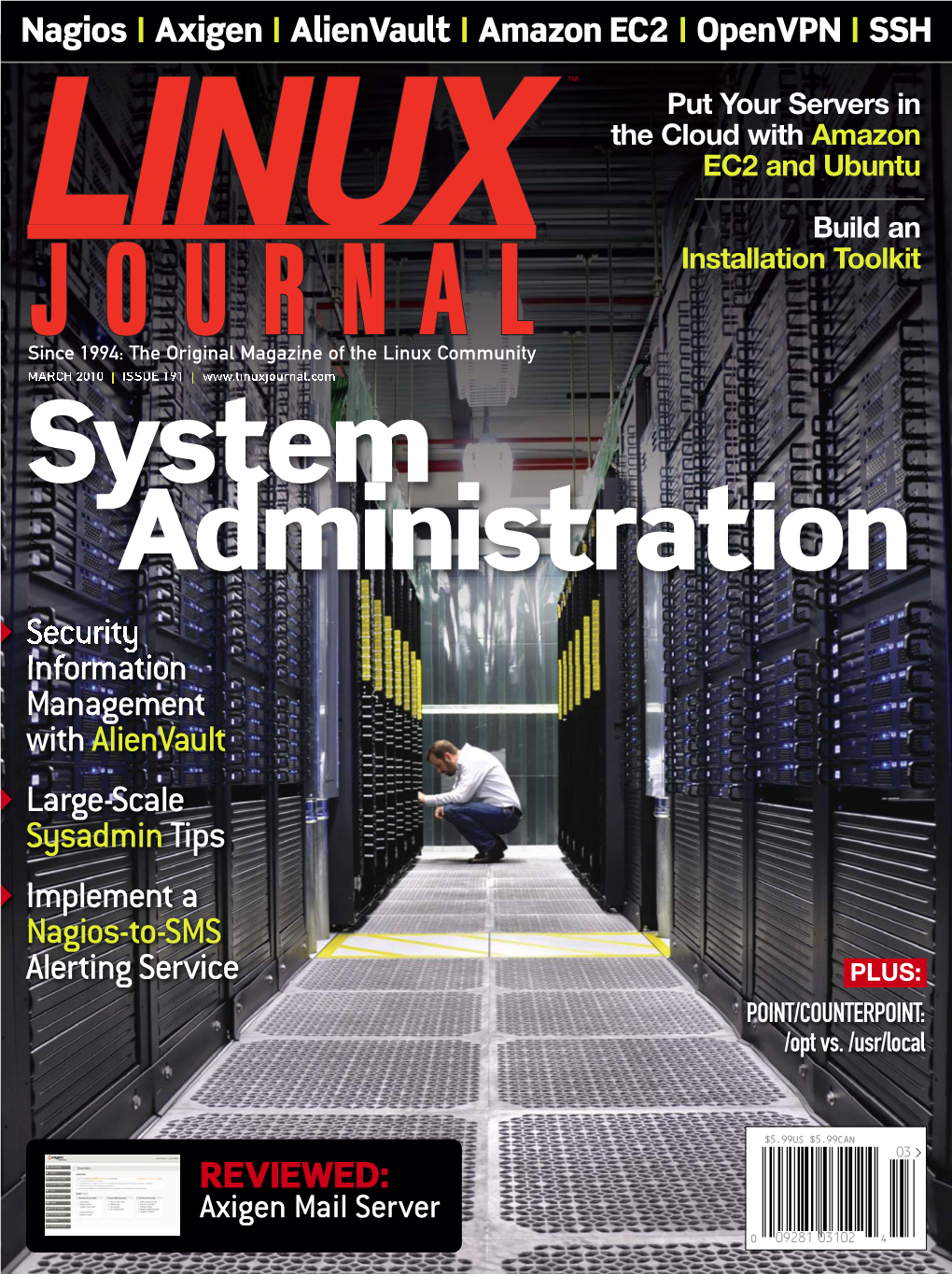 LINUX JOURNAL ™ Put Your Servers in the Cloud with Amazon EC2 and Ubuntu