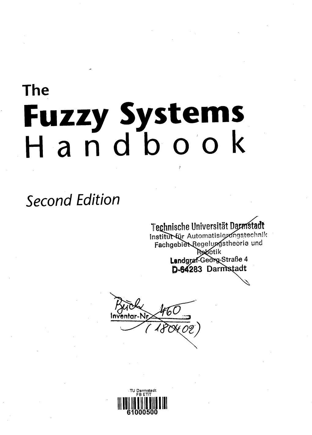 Fuzzy Systems Handbook