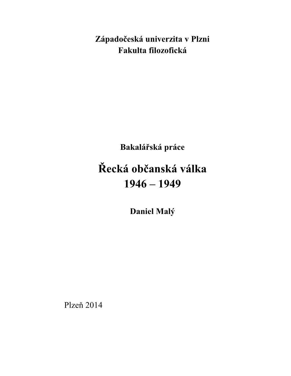 Řecká Občanská Válka 1946 – 1949