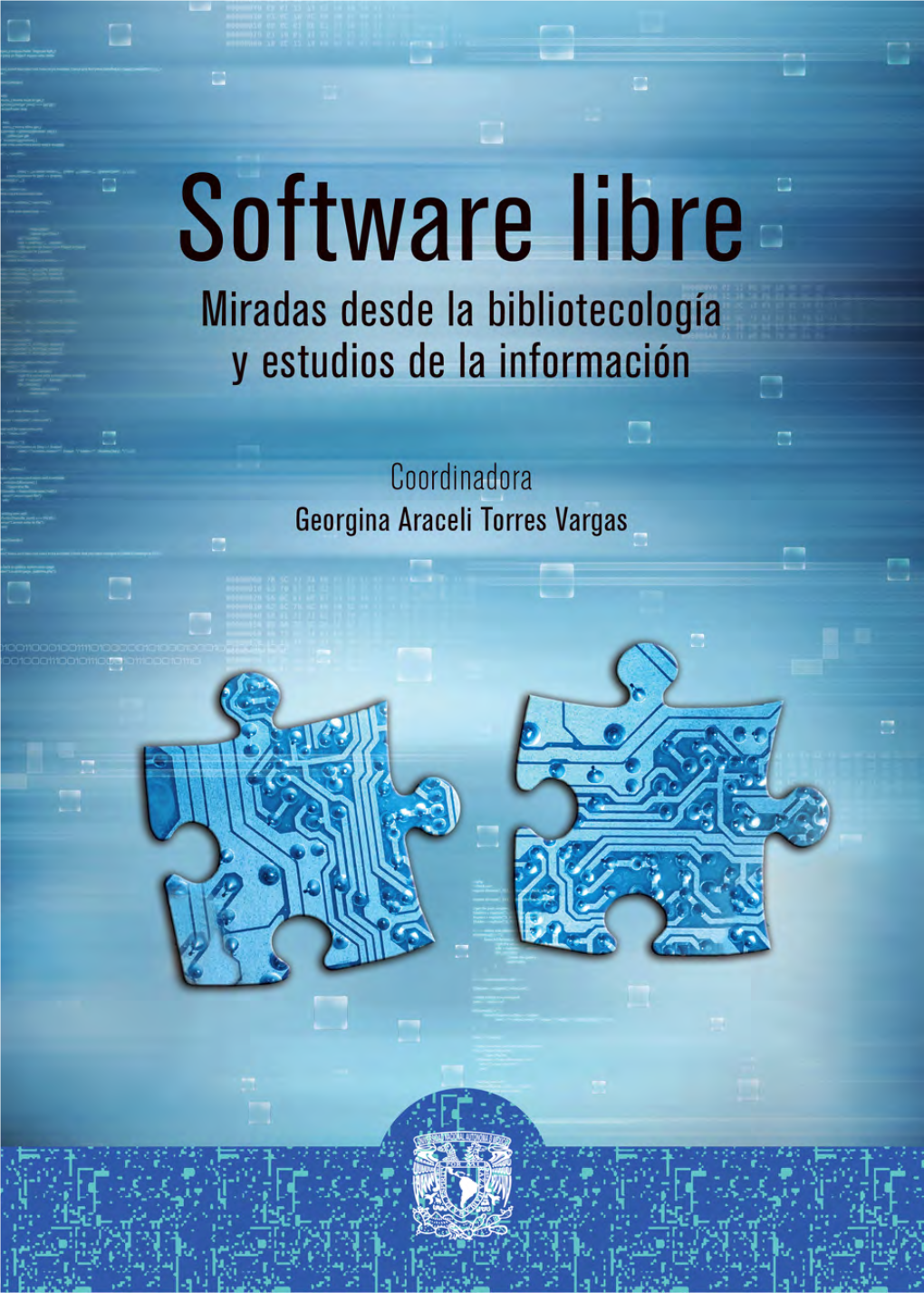 Software Libre: Miradas Desde La Bibliotecología Y Estudios De La Información