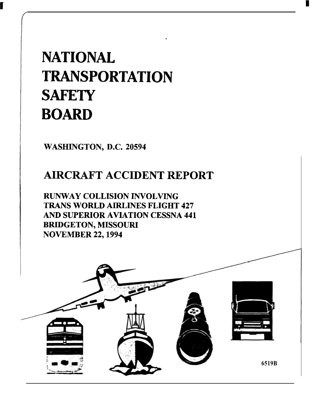 Aircraft Accident Report, Runway Collision Involving Trans World