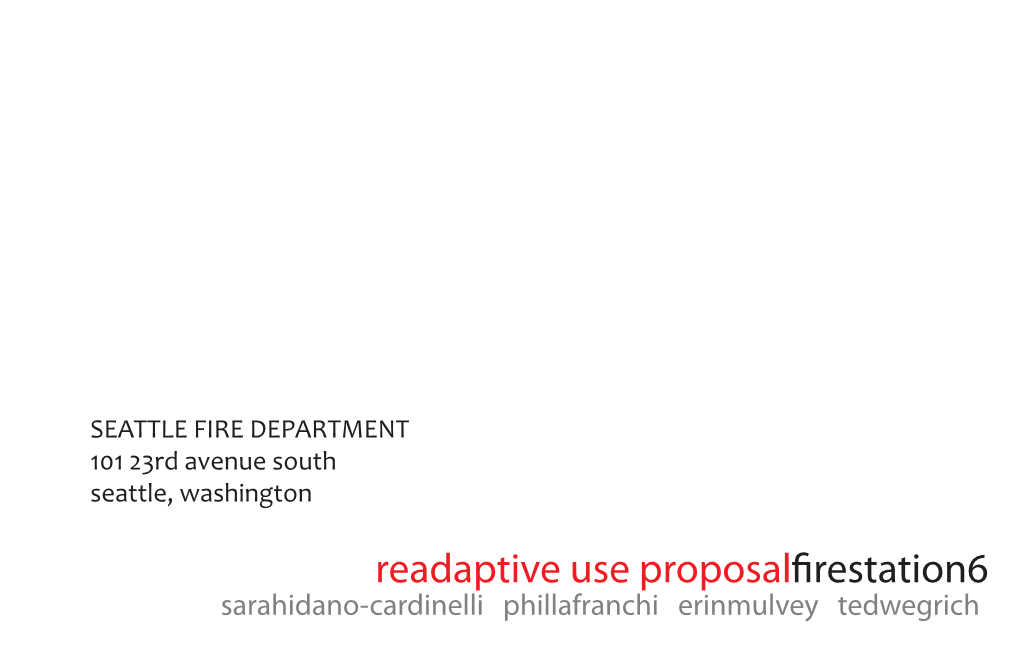 Readaptive Use Proposalfirestation6