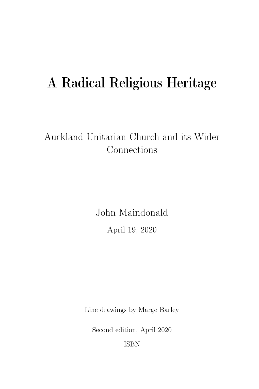 A Radical Religious Heritage