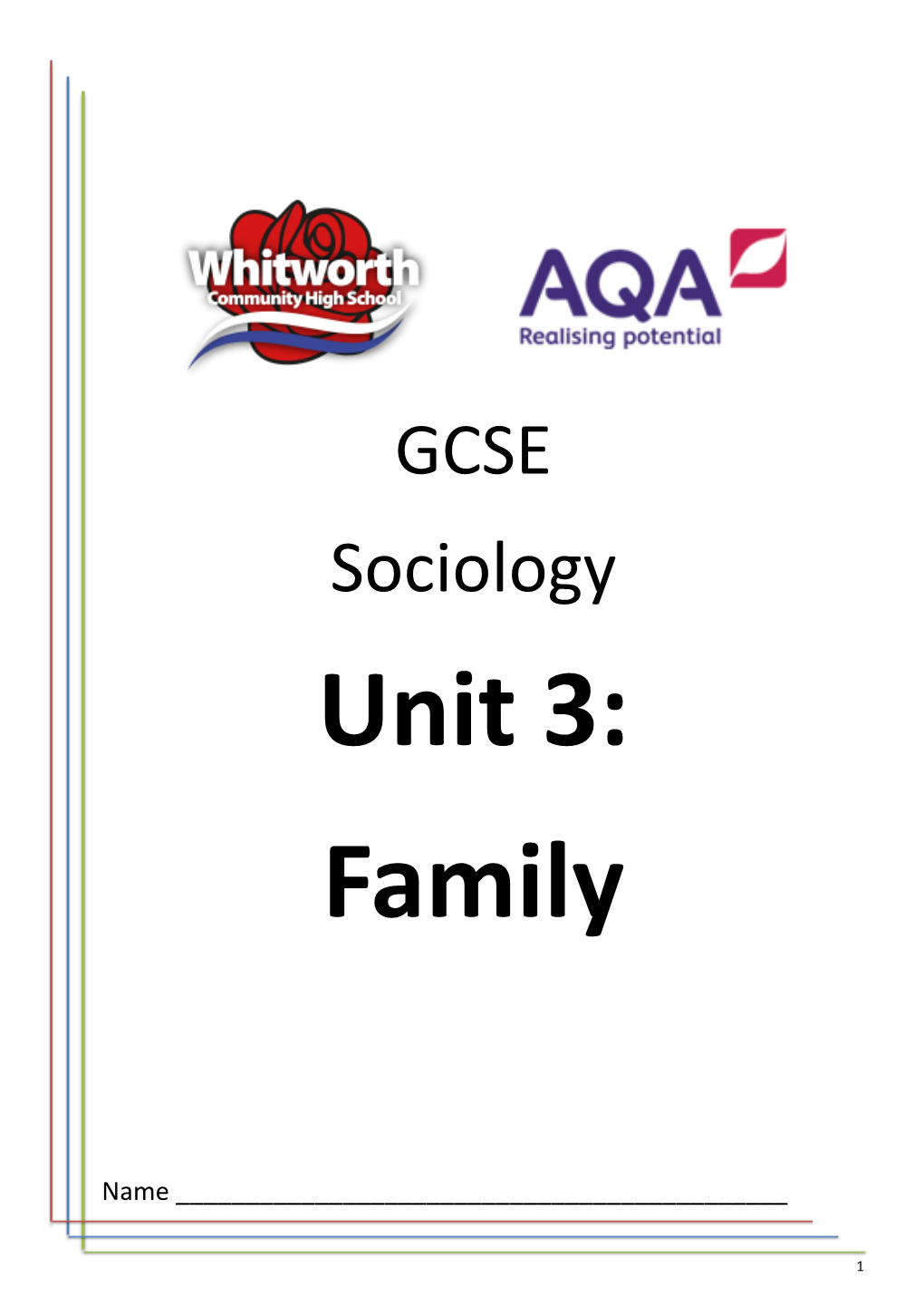 GCSE Sociology Unit 3: Family