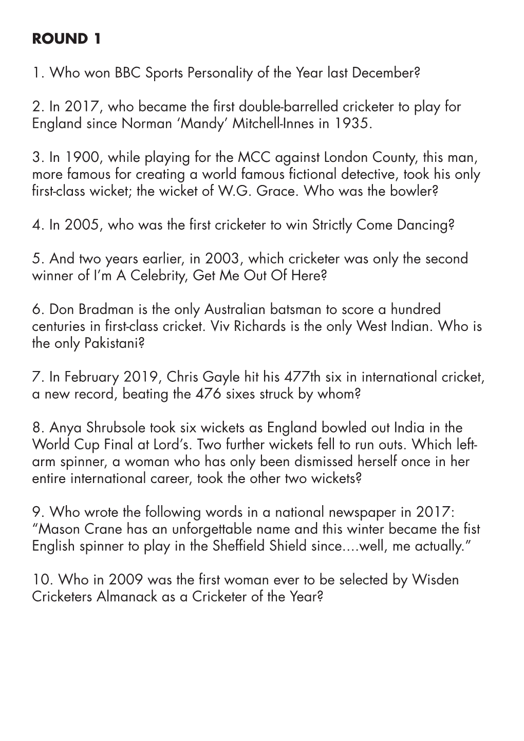 2. in 2017, Who Became the First Double-Barrelled Cricketer to Play for England Since Norman ‘Mandy’ Mitchell-Innes in 1935