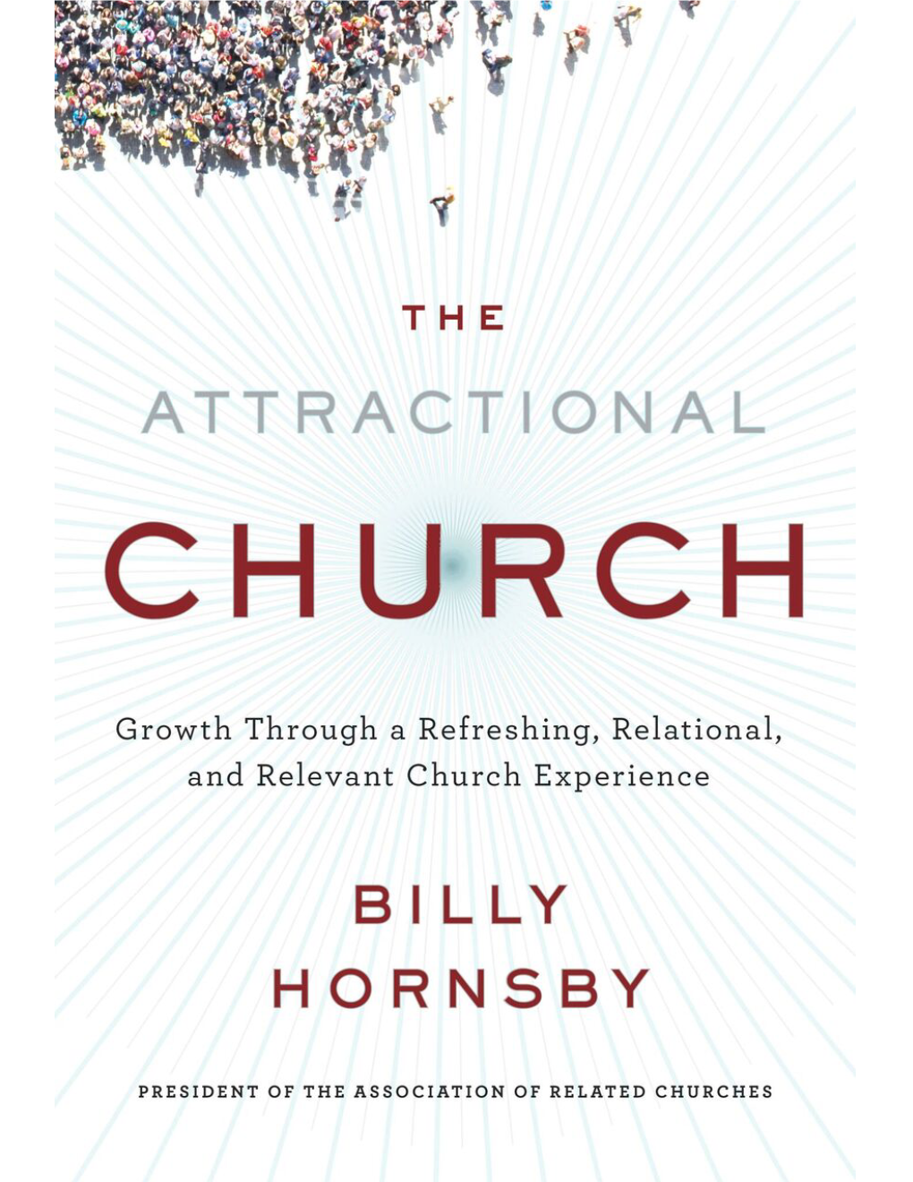 The Attractional Church