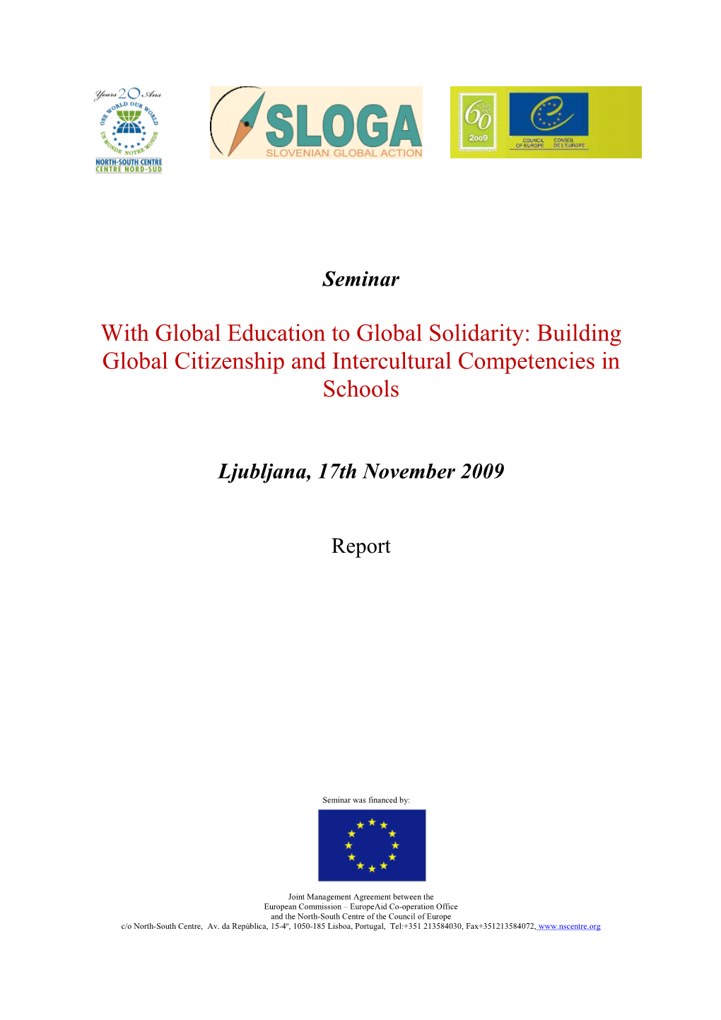 Building Global Citizenship and Intercultural Competencies in Schools