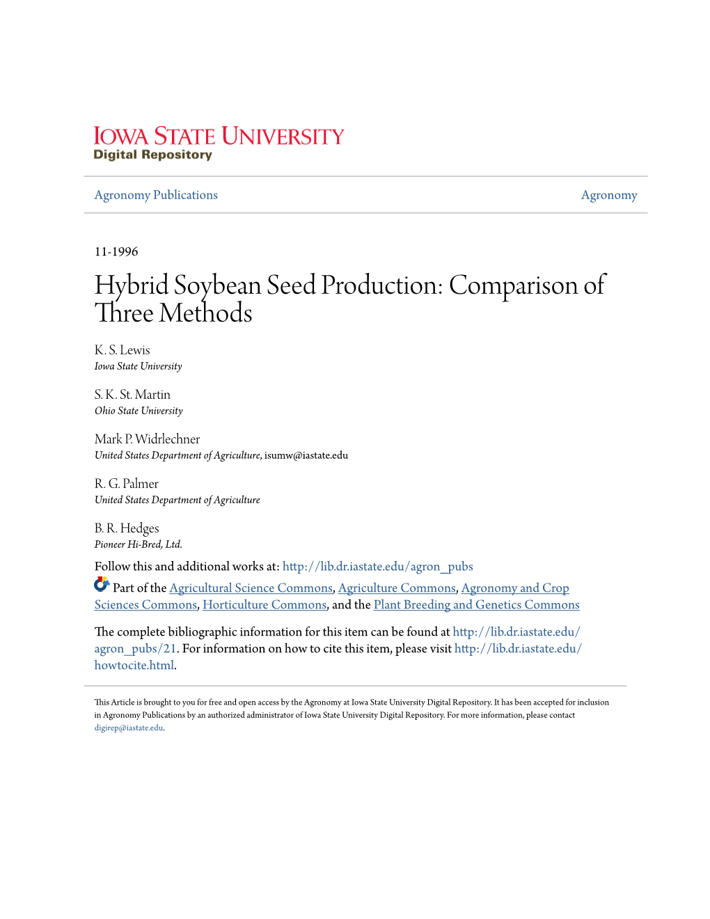 Hybrid Soybean Seed Production: Comparison of Three Methods K