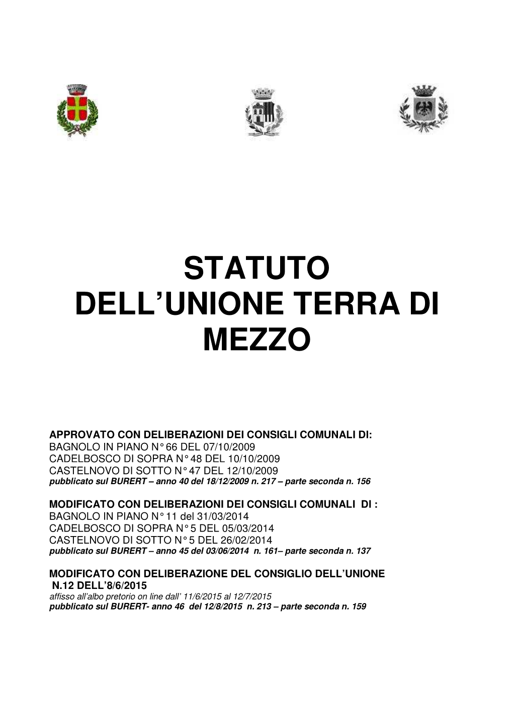 Statuto Dell'unione Terra Di Mezzo