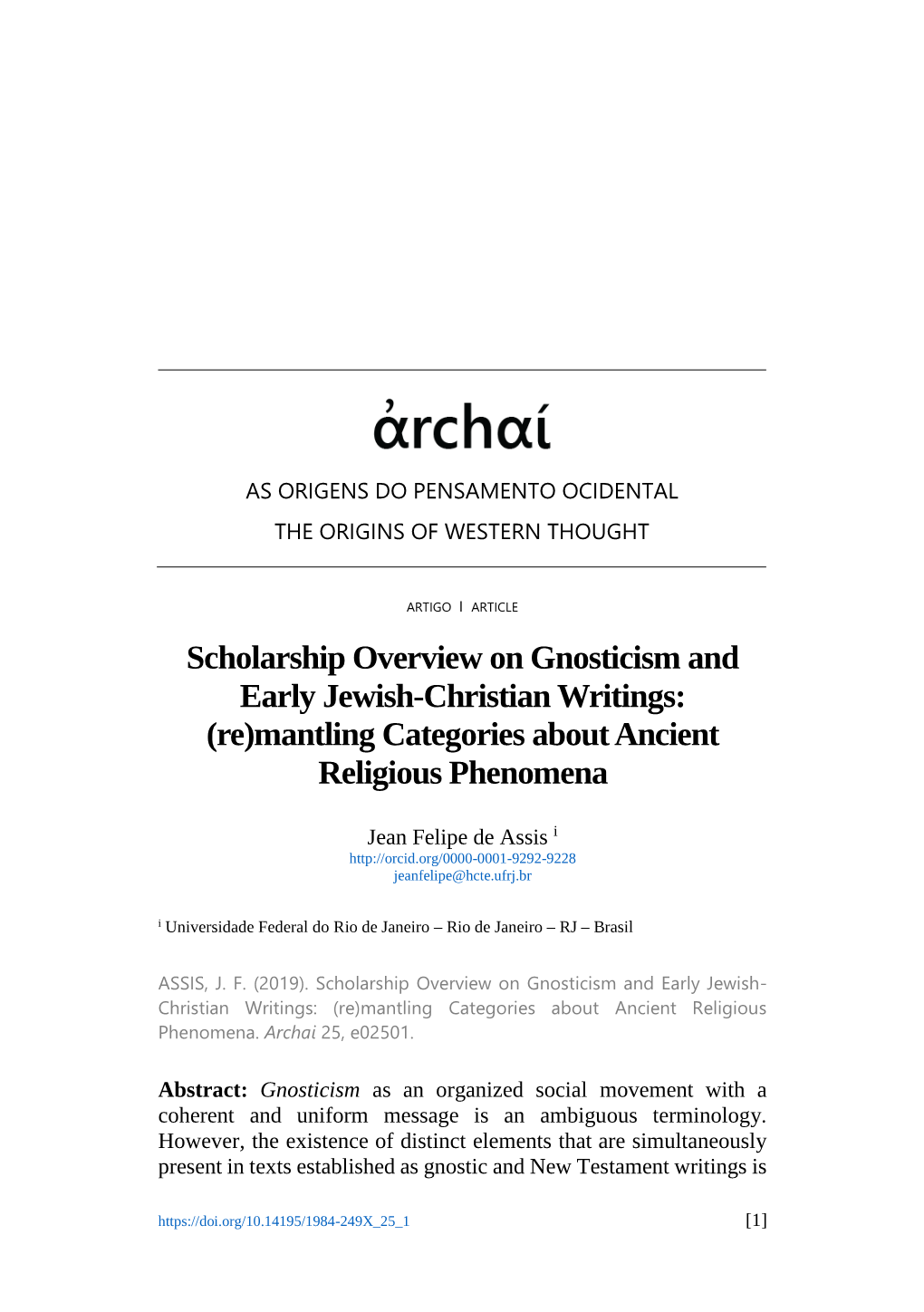 Scholarship Overview on Gnosticism and Early Jewish-Christian Writings: (Re)Mantling Categories About Ancient Religious Phenomena