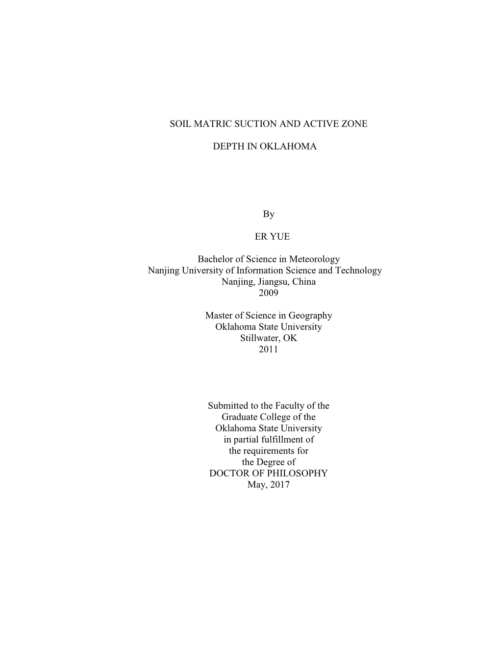 SOIL MATRIC SUCTION and ACTIVE ZONE DEPTH in OKLAHOMA by ER YUE Bachelor of Science in Meteorology Nanjing University of Inform