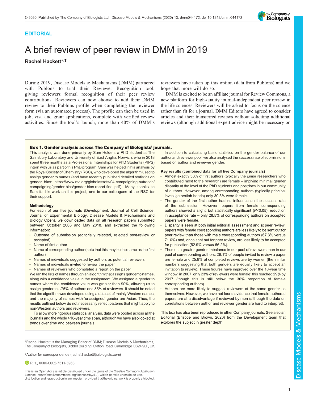 A Brief Review of Peer Review in DMM in 2019 Rachel Hackett*,‡