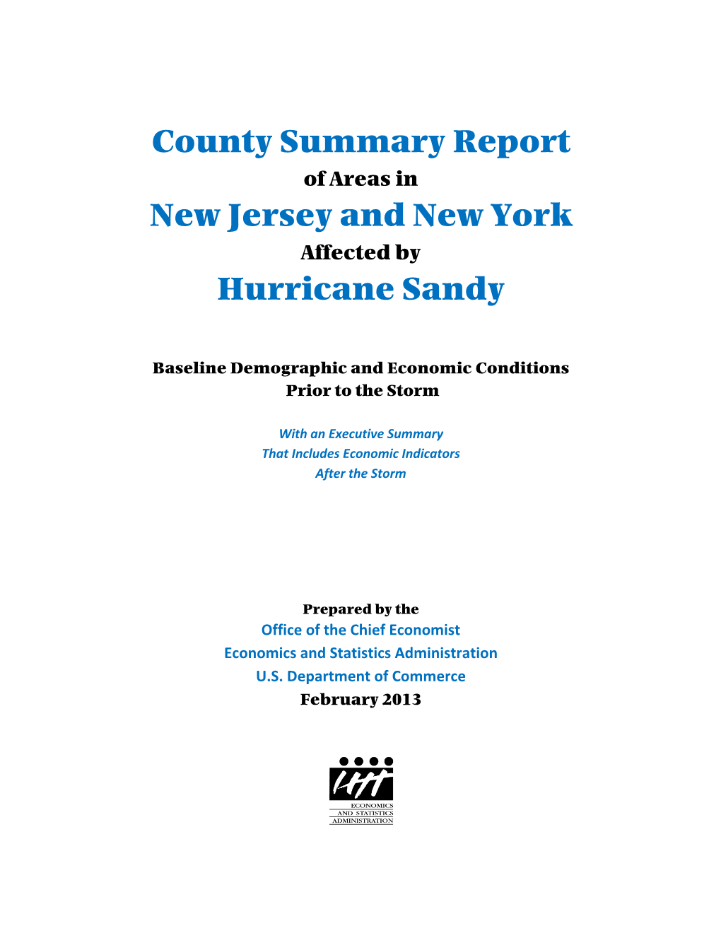 County Summary Report of Areas in New Jersey and New York Affected by Hurricane Sandy