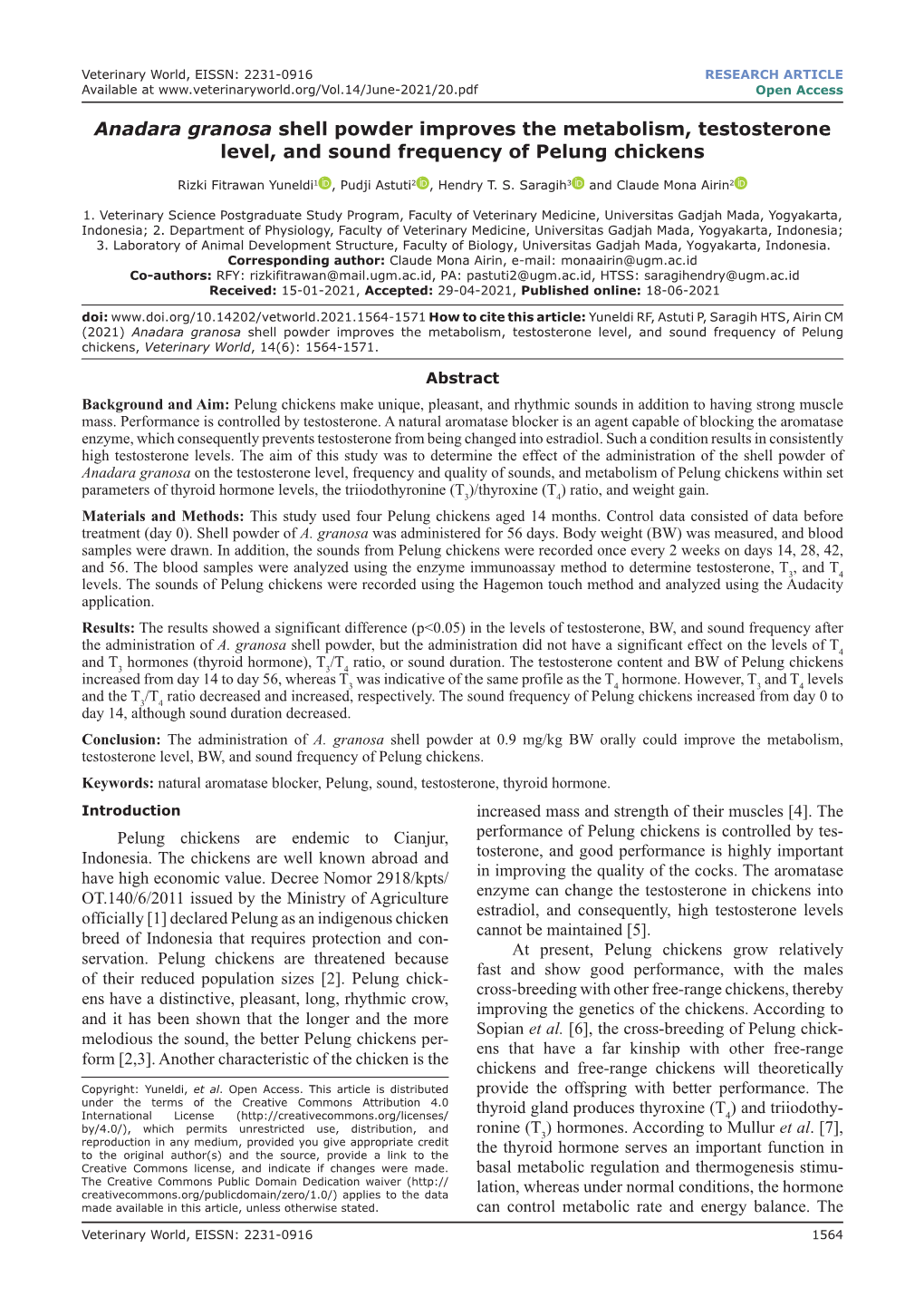 Anadara Granosa Shell Powder Improves the Metabolism, Testosterone Level, and Sound Frequency of Pelung Chickens