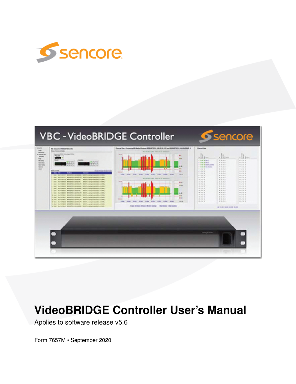 Videobridge Controller User's Manual Version