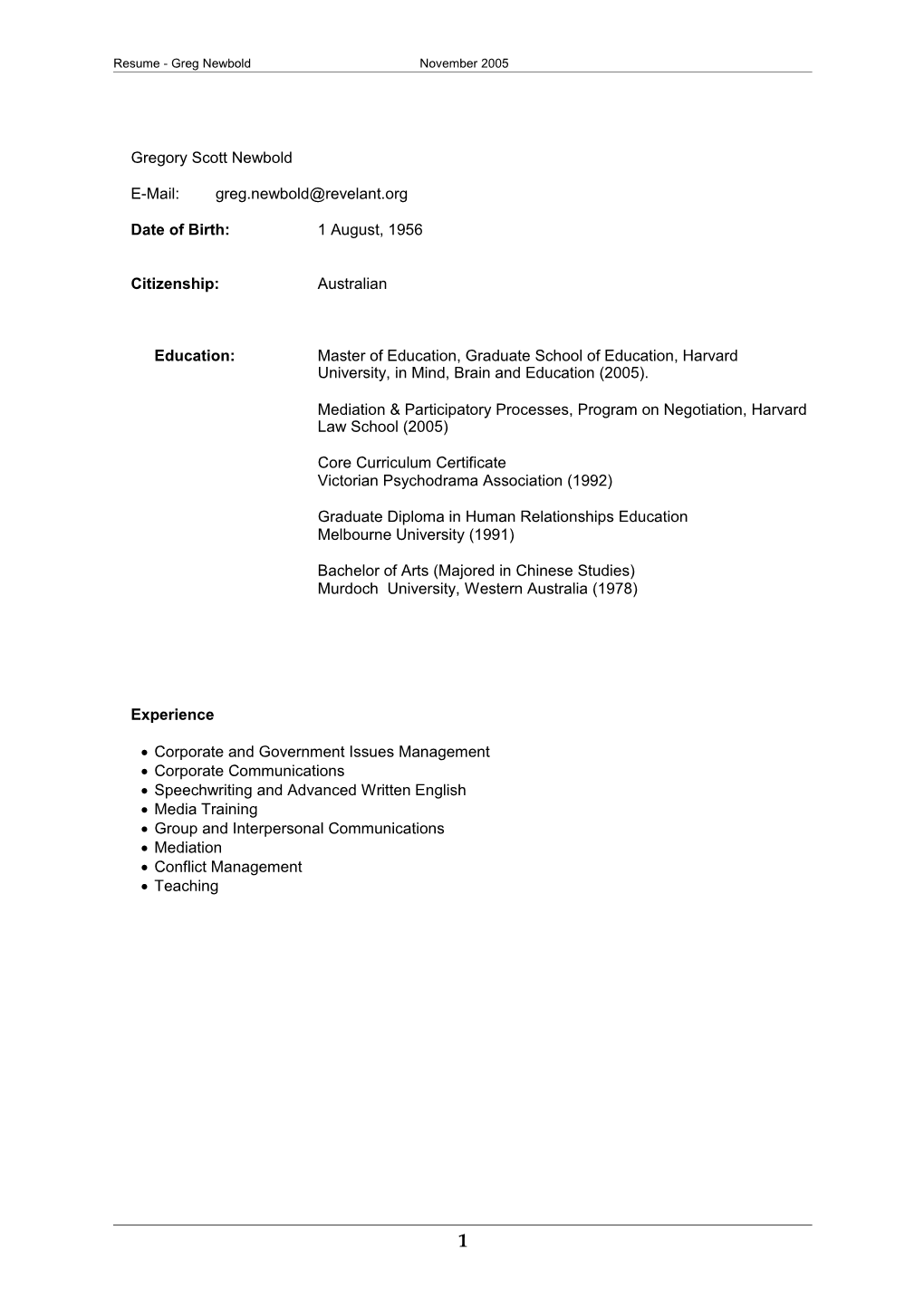 Resume - Greg Newbold November 2005