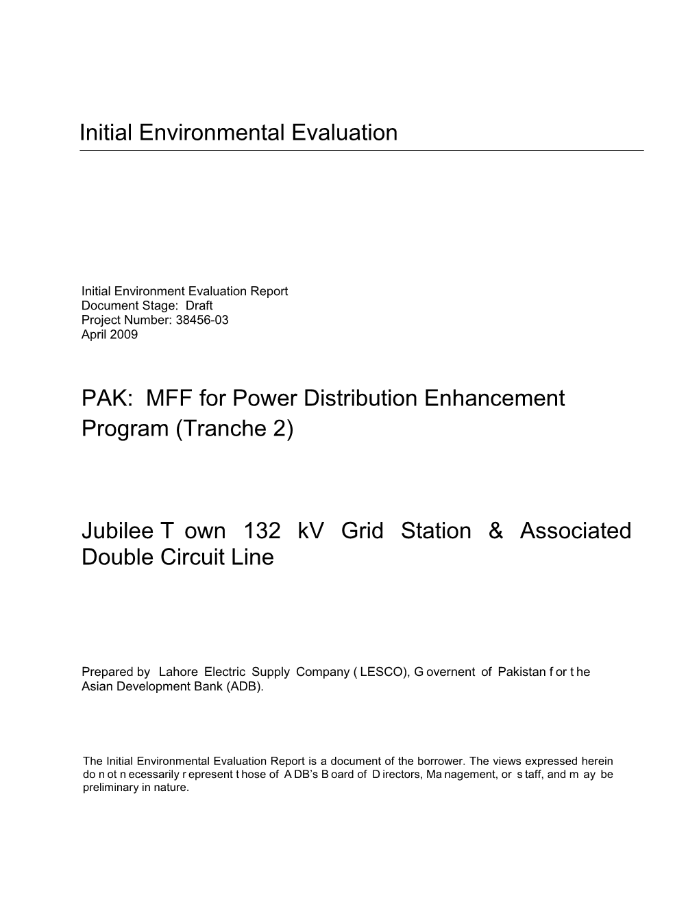 (Tranche 2): Jubilee Town 132 Kv Grid Station & Associated Double