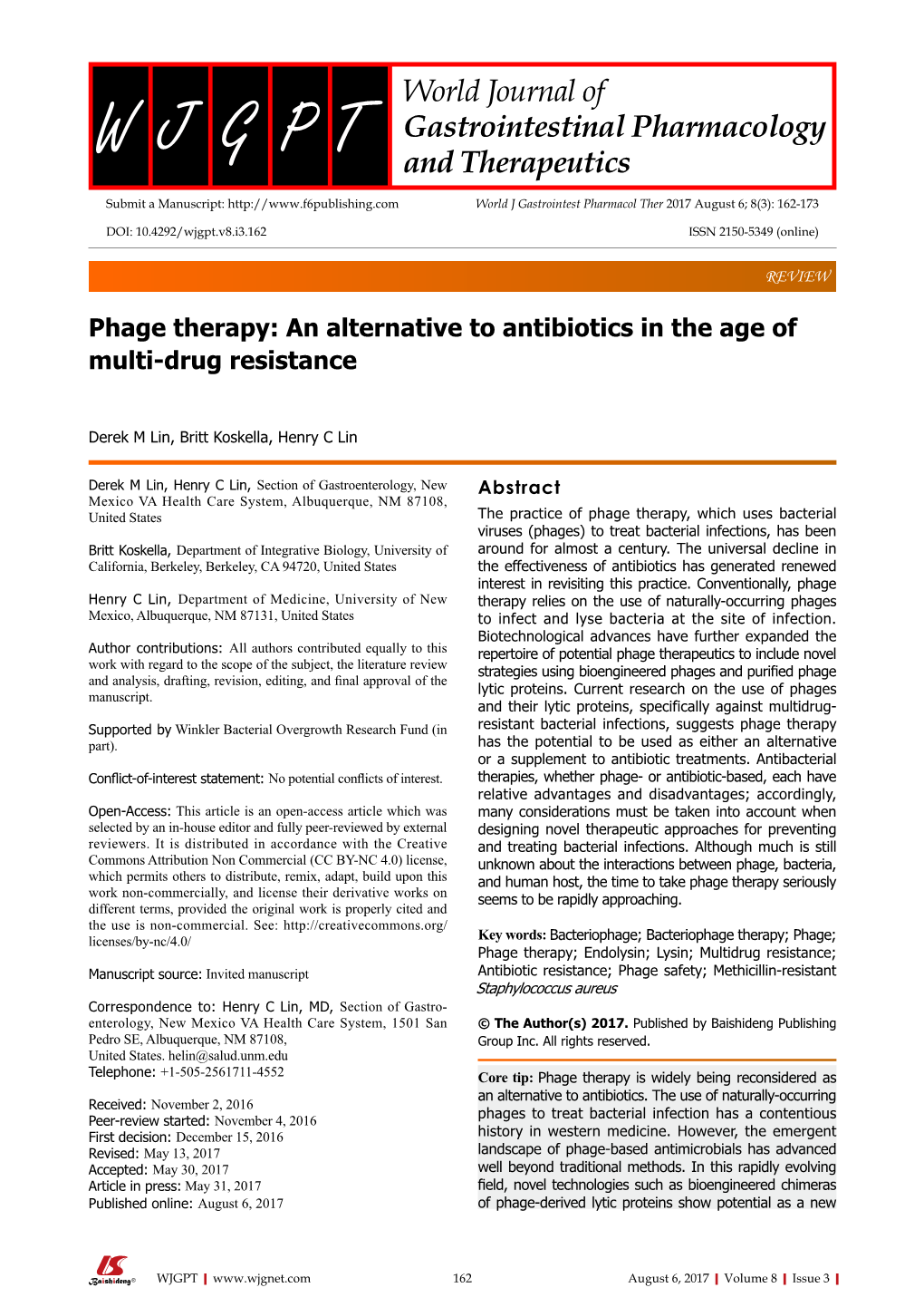 Phage Therapy: an Alternative to Antibiotics in the Age of Multi-Drug Resistance