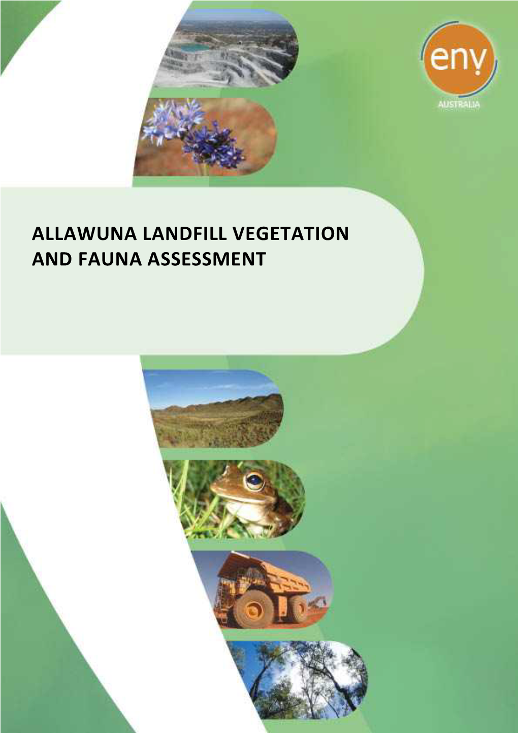 Allawuna Landfill Vegetation and Fauna Assessment