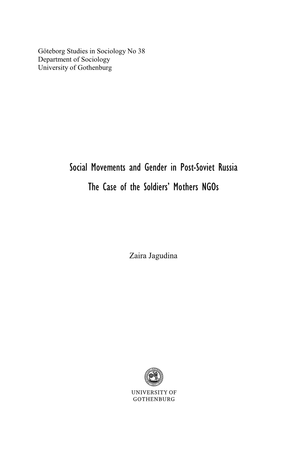 Social Movements and Gender in Post-Soviet Russia the Case of the Soldiers’ Mothers Ngos