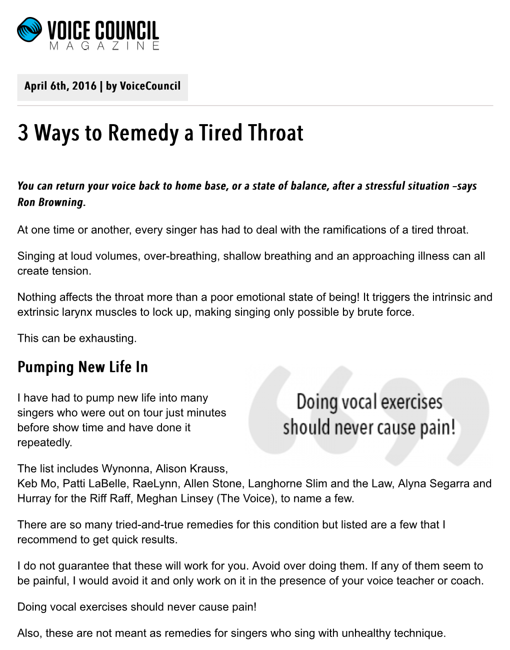 3 Ways to Remedy a Tired Throat