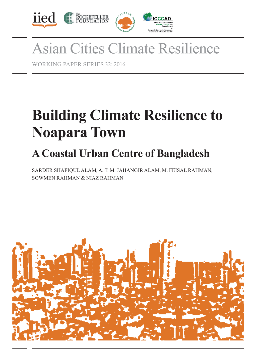 Building Climate Resilience to Noapara Town a Coastal Urban Centre of Bangladesh