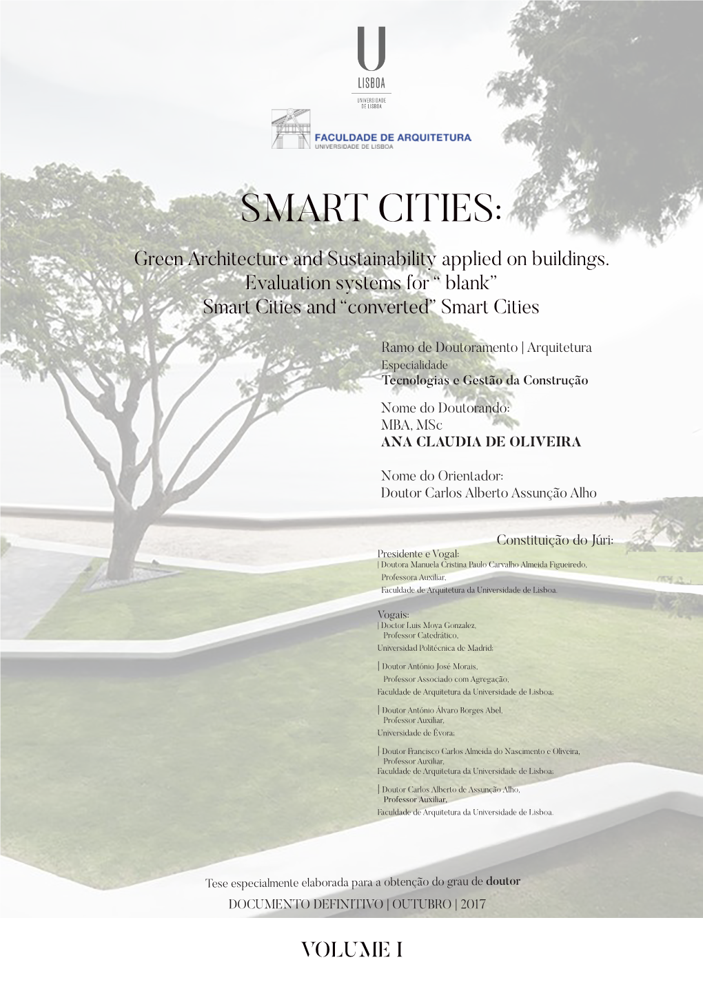 SMART CITIES: Green Architecture and Sustainability Applied on Buildings