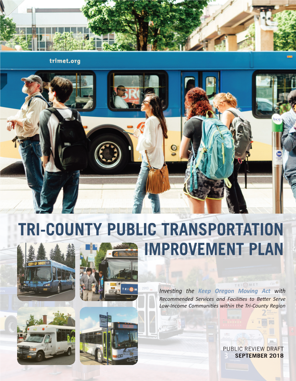 Tri-County Public Transportation Improvement Plan Tri-County Public Transportation Improvement Plan