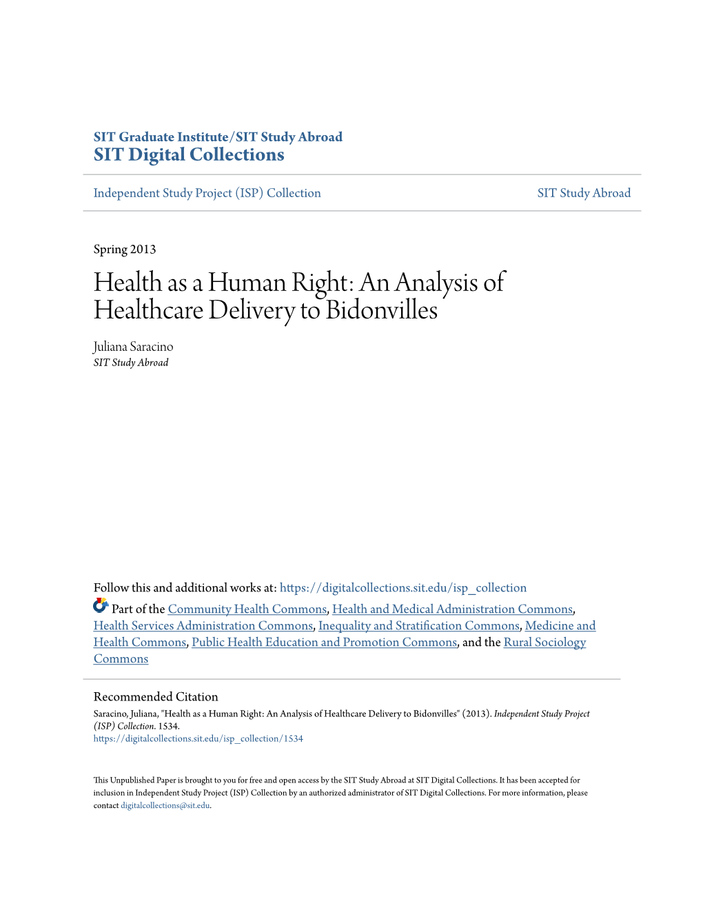 Health As a Human Right: an Analysis of Healthcare Delivery to Bidonvilles Juliana Saracino SIT Study Abroad
