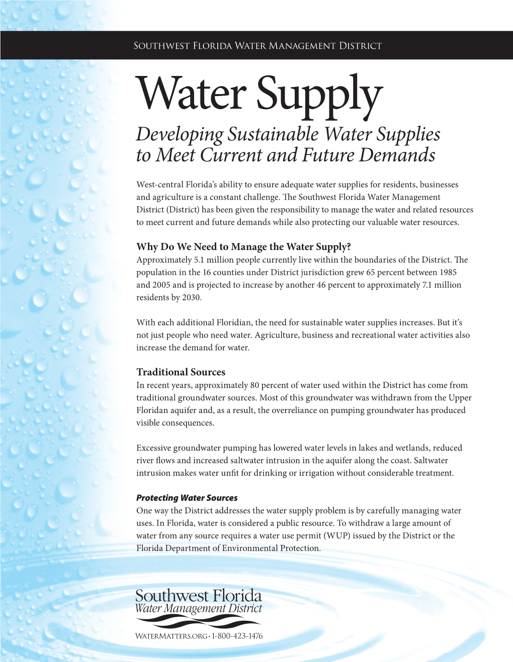 Water Supply Developing Sustainable Water Supplies to Meet Current and Future Demands