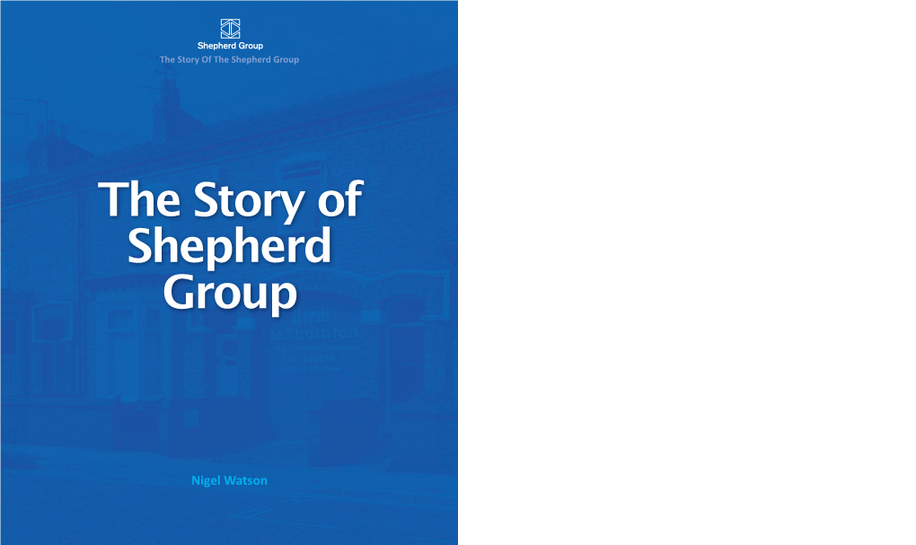 The Story of Shepherd Group