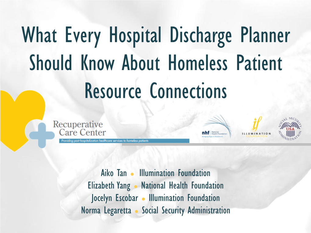 What Every Hospital Discharge Planner Should Know About Homeless Patient Resource Connections