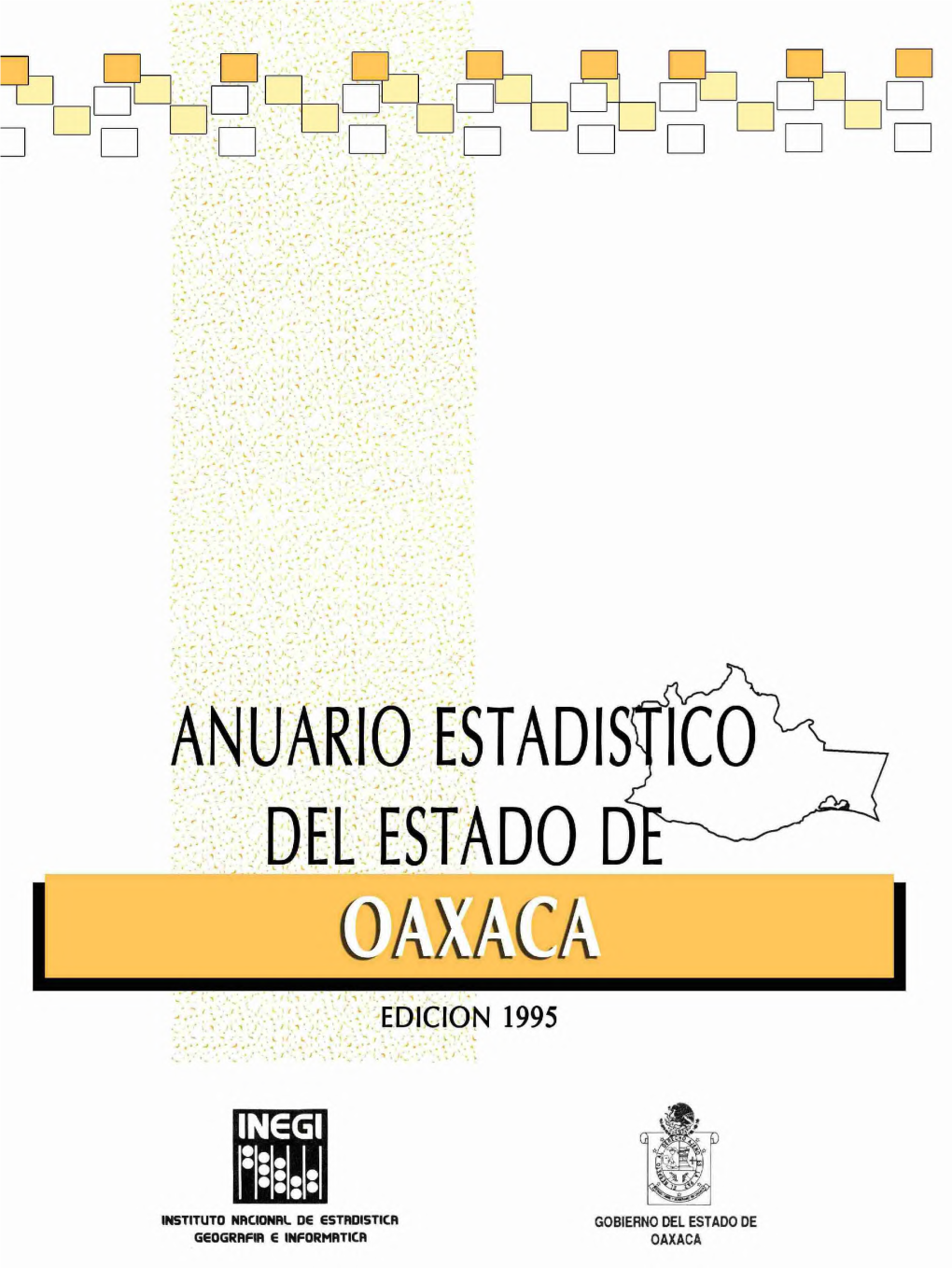 Anuario Estadístico Del Estado De Oaxaca