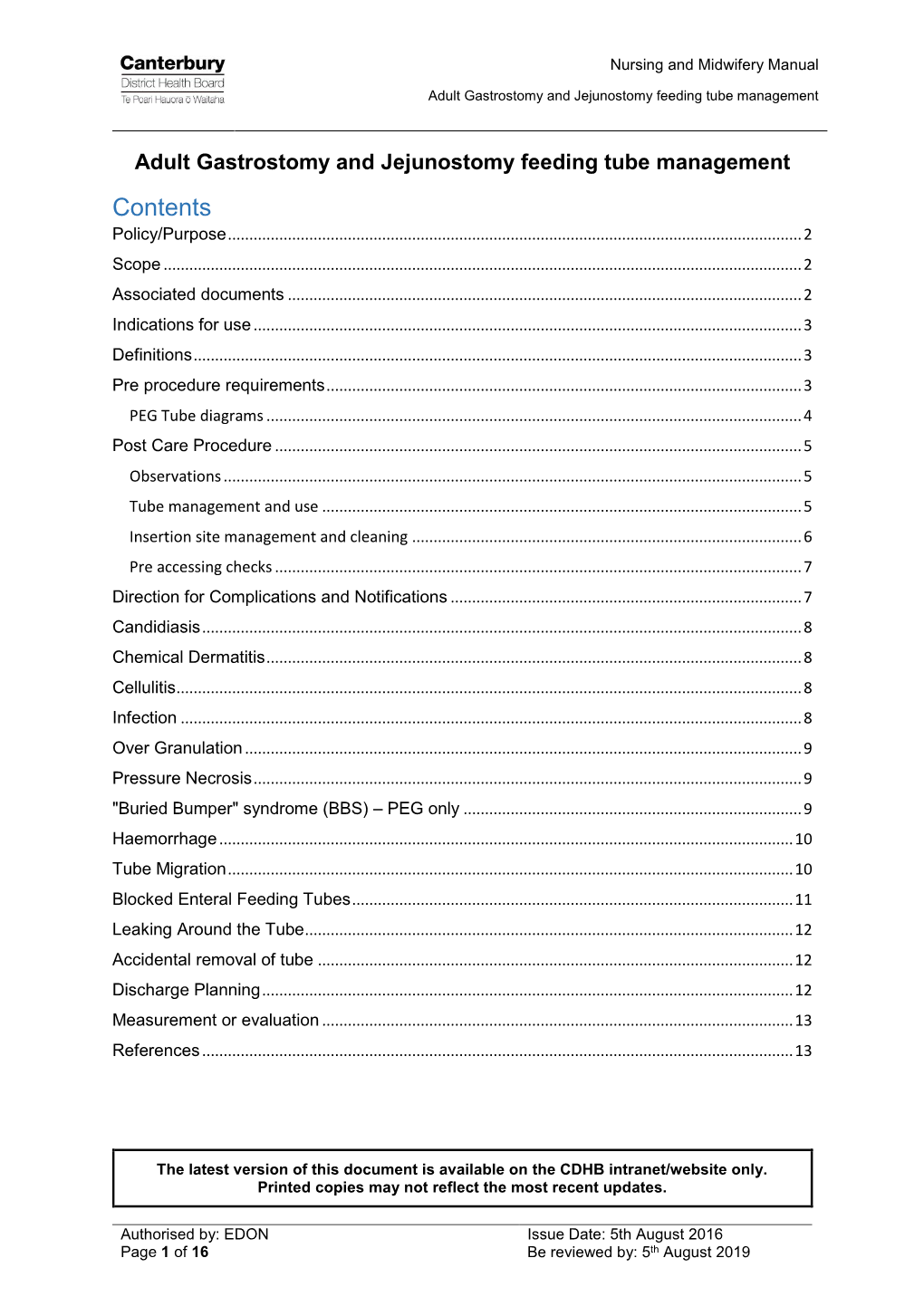 Adult Gastrostomy and Jejunostomy Feeding Tube Management