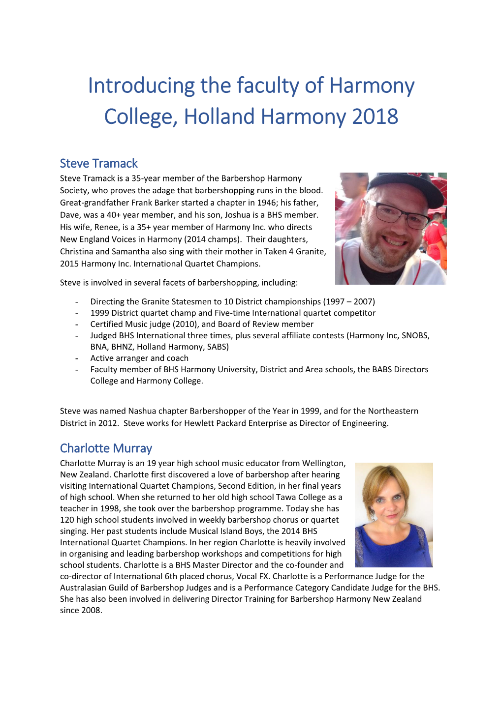 Introducing the Faculty of Harmony College, Holland Harmony 2018