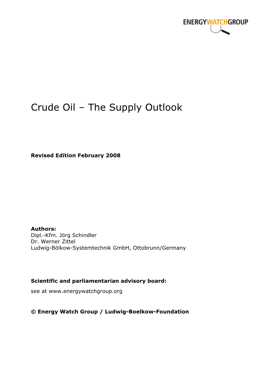 Crude Oil – the Supply Outlook
