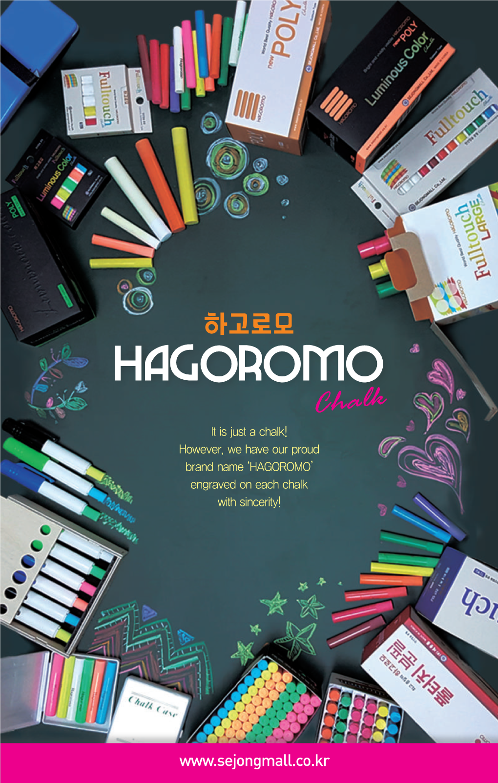 Chalk It Is Just a Chalk! However, We Have Our Proud Brand Name ‘HAGOROMO’ Engraved on Each Chalk with Sincerity!