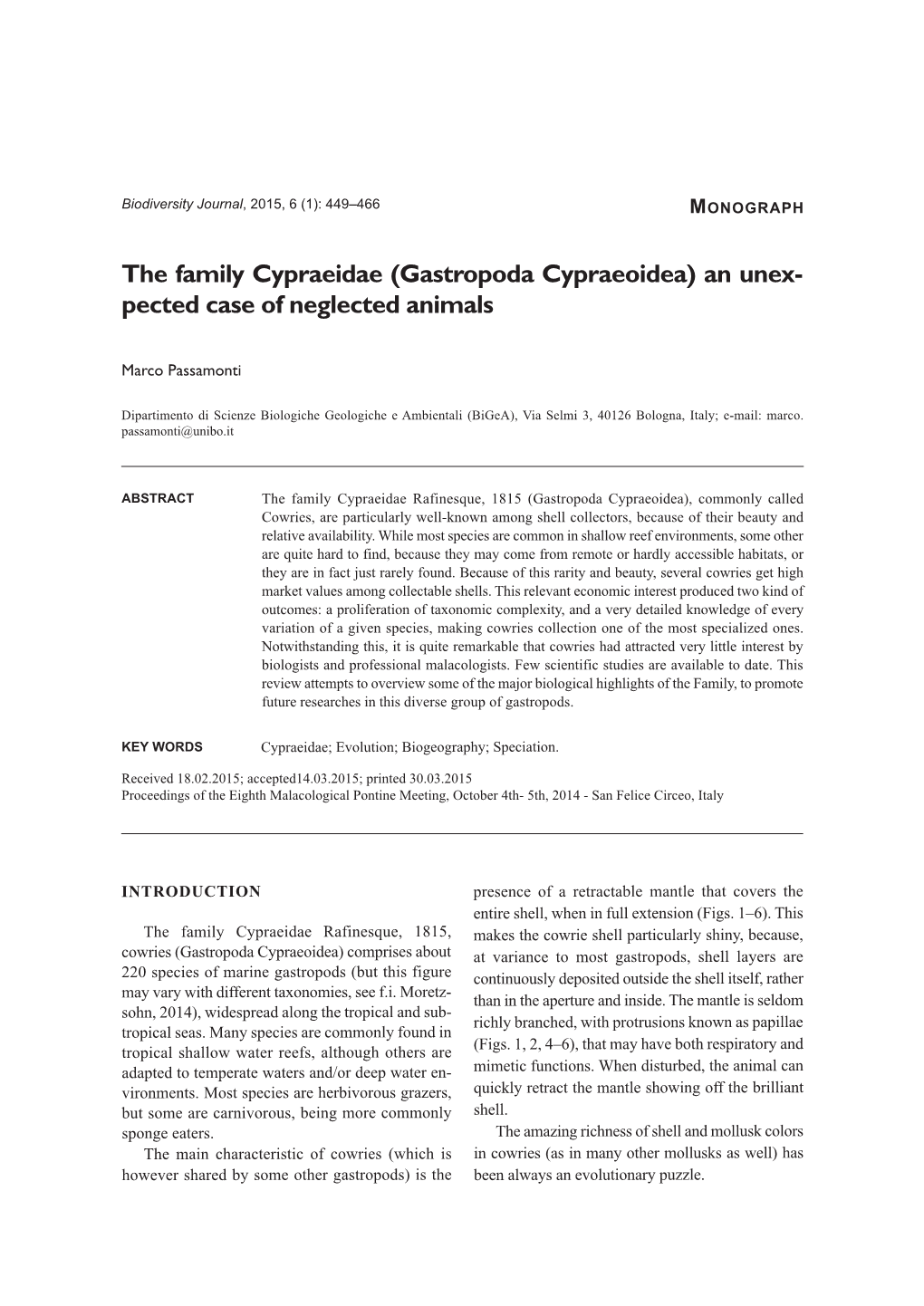 The Family Cypraeidae (Gastropoda Cypraeoidea) an Unex- Pected Case of Neglected Animals