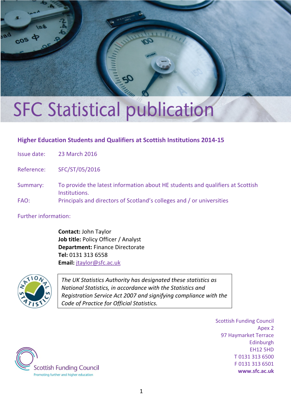 Higher Education Students and Qualifiers at Scottish Institutions 2014-15