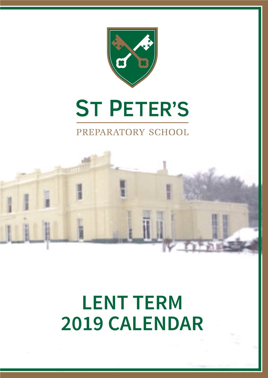 LENT TERM 2019 CALENDAR HEAD Mrs Charlotte Johnston BA (Hons) PGCE Med