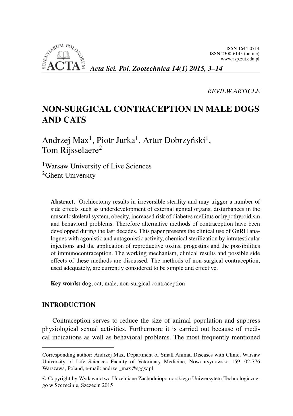 Non-Surgical Contraception in Male Dogs and Cats