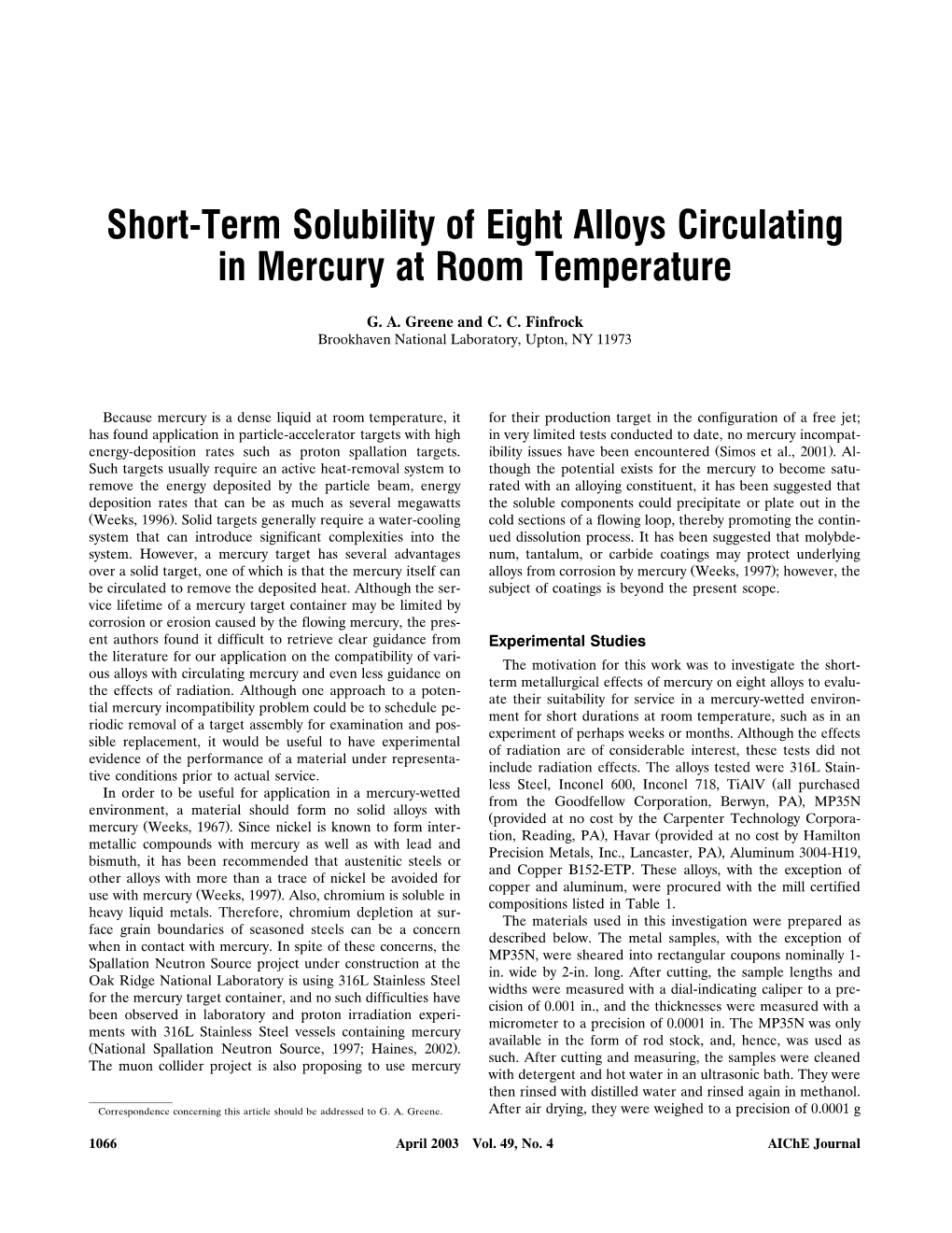 Short-Term Solubility of Eight Alloys Circulating in Mercury at Room Temperature