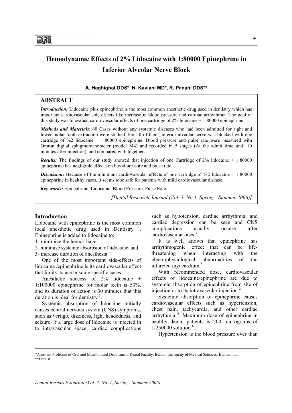 Hemodynamic Effects of 2% Lidocaine with 1:80000 Epinephrine in Inferior Alveolar Nerve Block