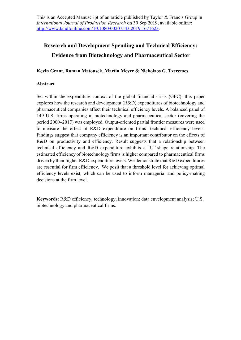 Research and Development Spending and Technical Efficiency: Evidence from Biotechnology and Pharmaceutical Sector