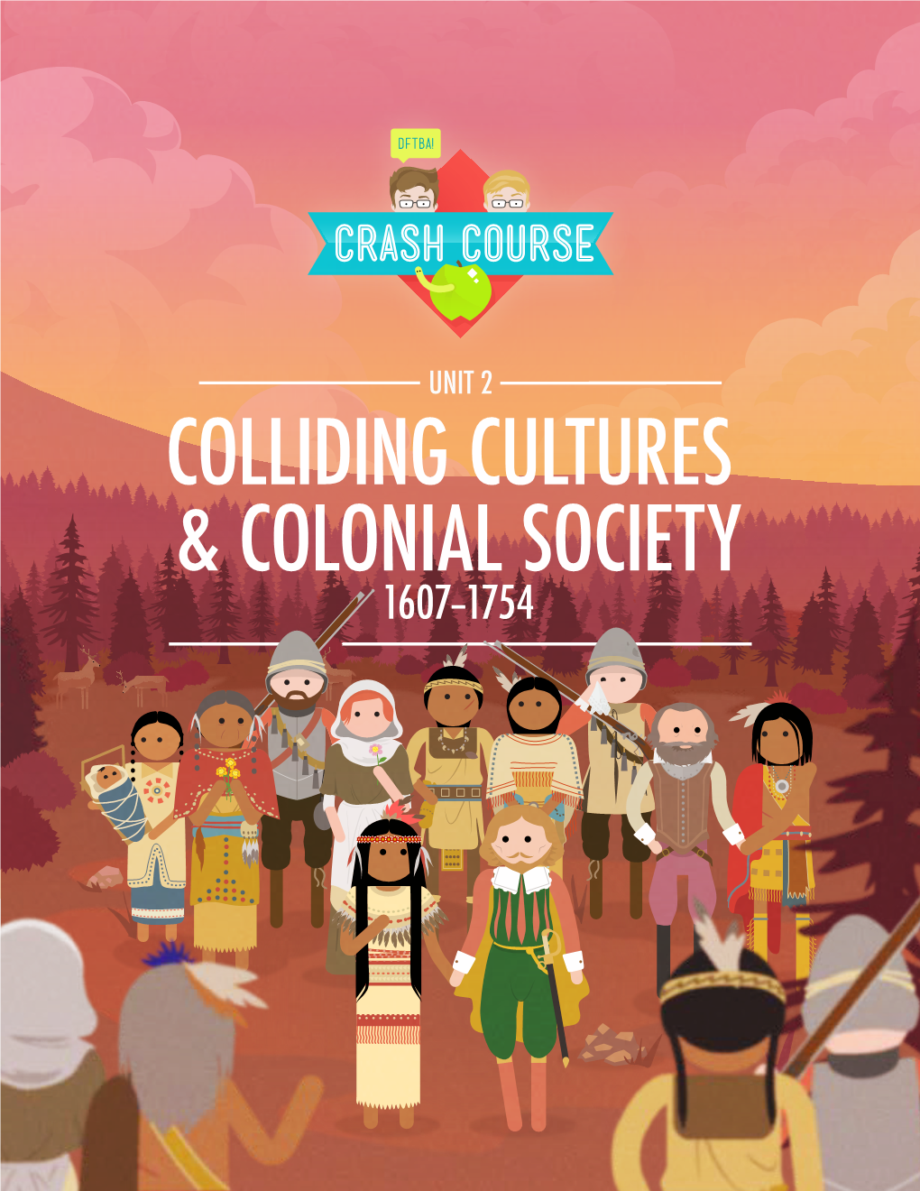 Colliding Cultures & Colonial Society