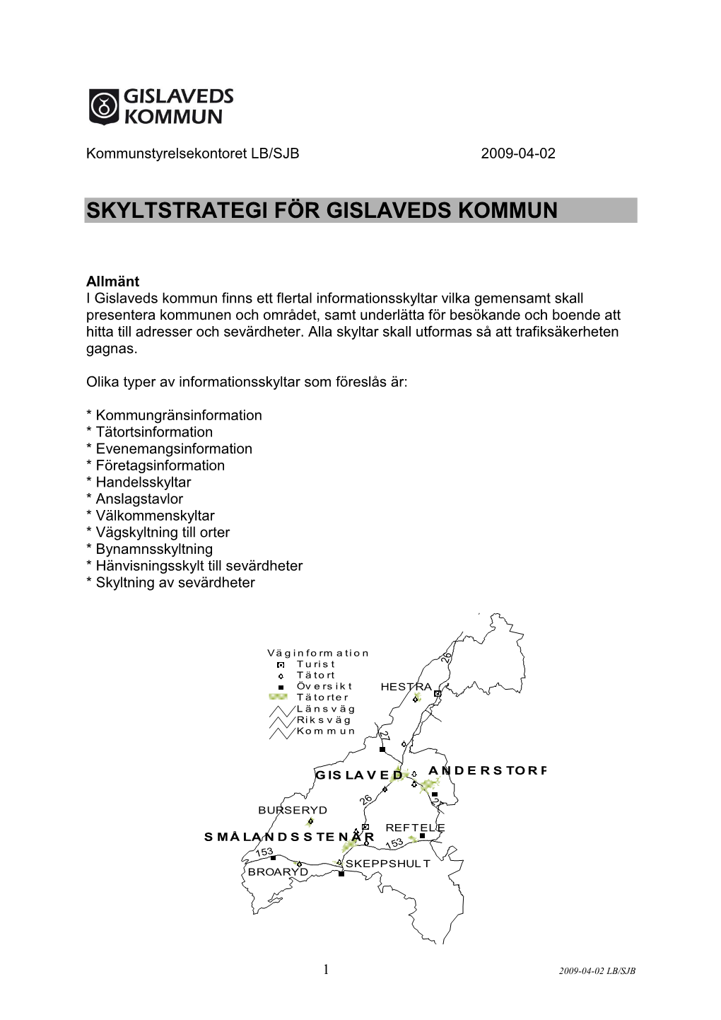 Skyltstrategi För Gislaveds Kommun