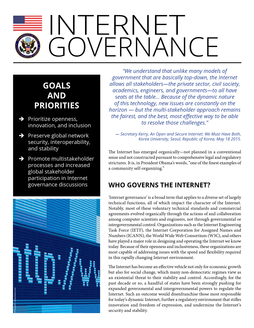 Internet Governance Discussions WHO GOVERNS the INTERNET?