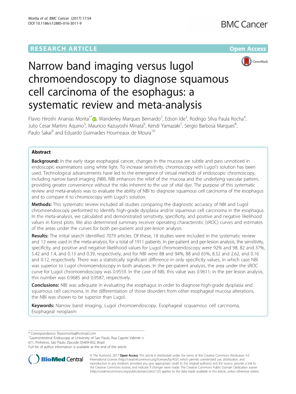 Narrow Band Imaging Versus Lugol Chromoendoscopy to Diagnose Squamous Cell Carcinoma of the Esophagus