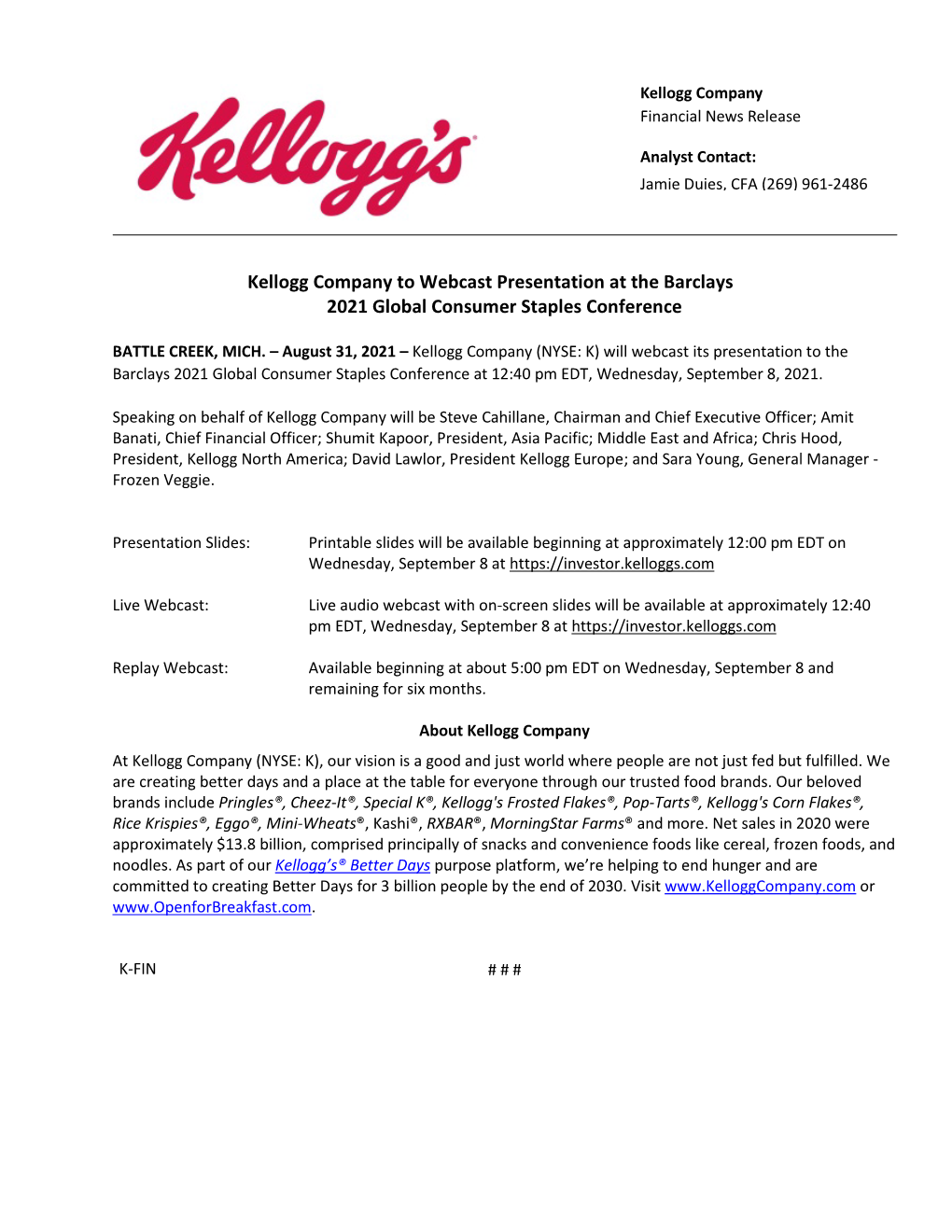 Kellogg Company to Webcast Presentation at the Barclays 2021 Global Consumer Staples Conference